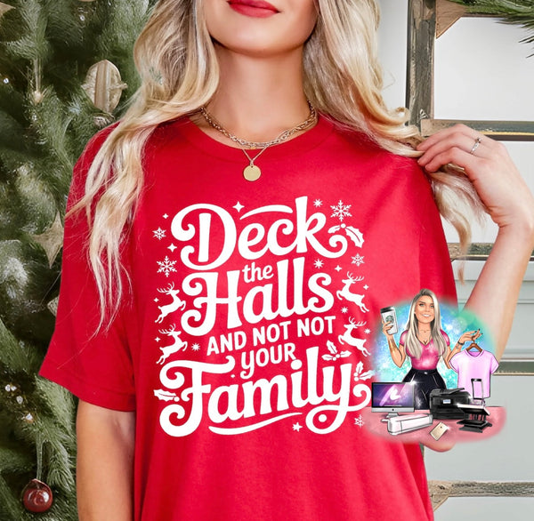 deck the halls and not your family