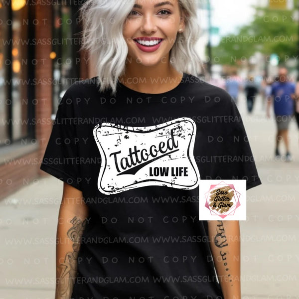 tattooed low life