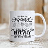 Im A Plantaholic Mug