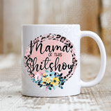 Mama Of The Sh*tshow Mug