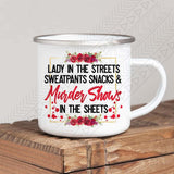 Shows In The Sheets Enamel Mug Mug