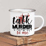 Talk Murder Enamel Mug Mug