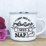 Valentine Nap Enamel Mug Mug