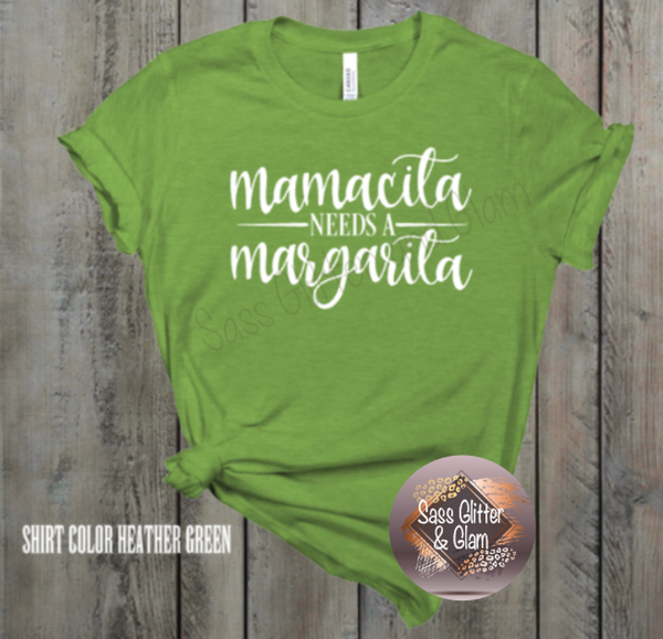 mamacita needs a margarita (white ink)