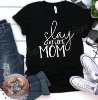 slay at home mom (white ink)