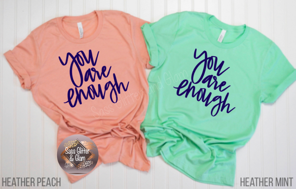 you are enough (navy blue ink)