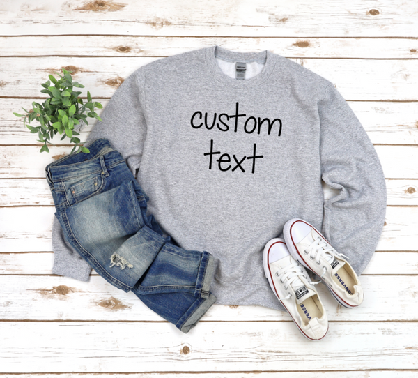 custom unisex sweatshirt (no hood)