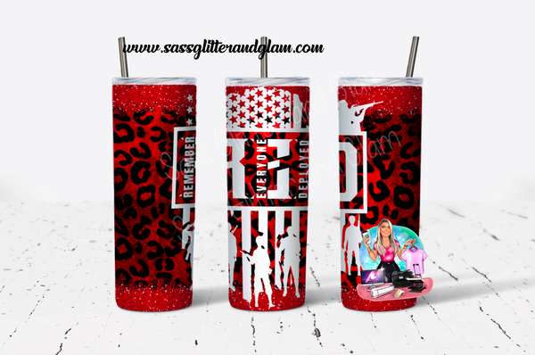 Skinny Tumbler 20oz - RED Friday Leopard Remember Everyone Deployed