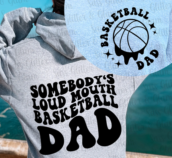 somebody's loud mouth basketball dad