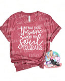 I have found the one whom my soul tolerates