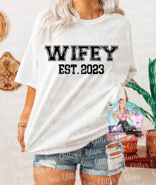 WIFEY EST.  2023 (bold font)